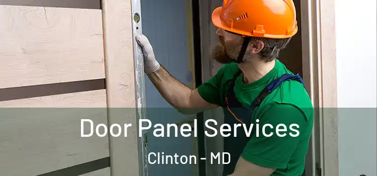  Door Panel Services Clinton - MD