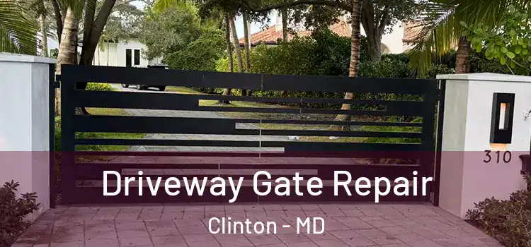  Driveway Gate Repair Clinton - MD