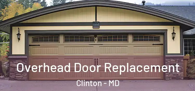 Overhead Door Replacement Clinton - MD
