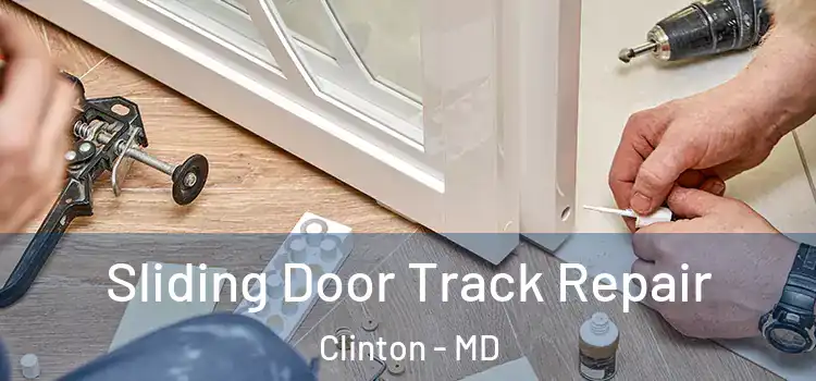  Sliding Door Track Repair Clinton - MD