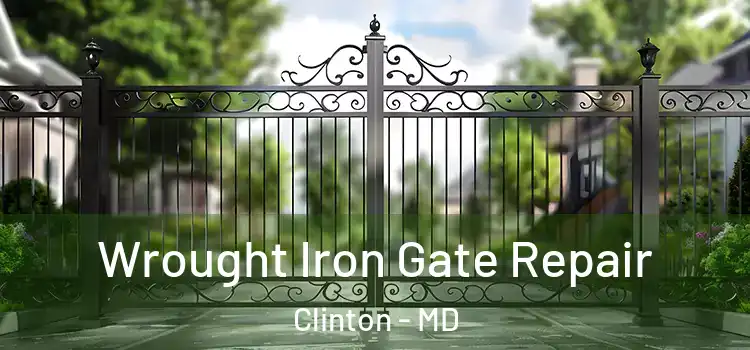  Wrought Iron Gate Repair Clinton - MD
